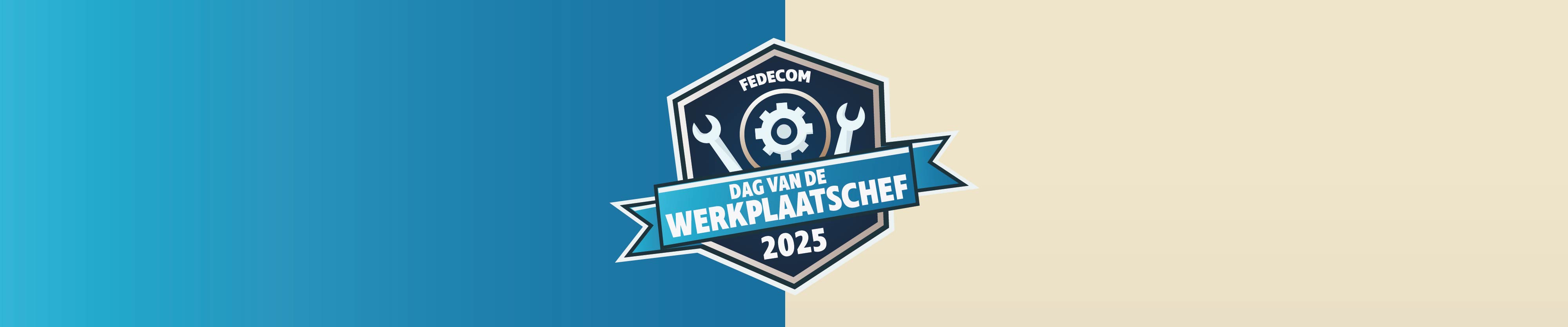 Headerafbeelding met een logo van de Dag van de Werkplaatschef 2025, weergegeven op een achtergrond die verloopt van blauw aan de linkerkant naar beige aan de rechterkant. Het logo toont twee moersleutels en een tandwiel, met de tekst 'FEDECOM' bovenaan